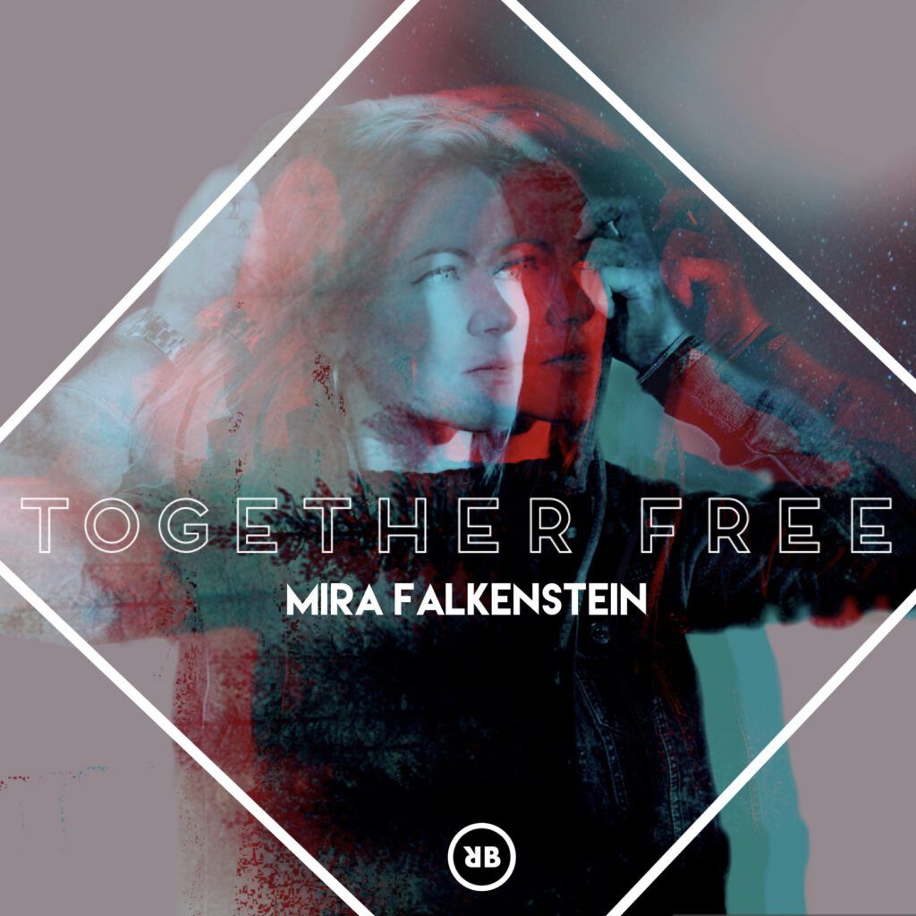 Mira Falkenstein - Together Free