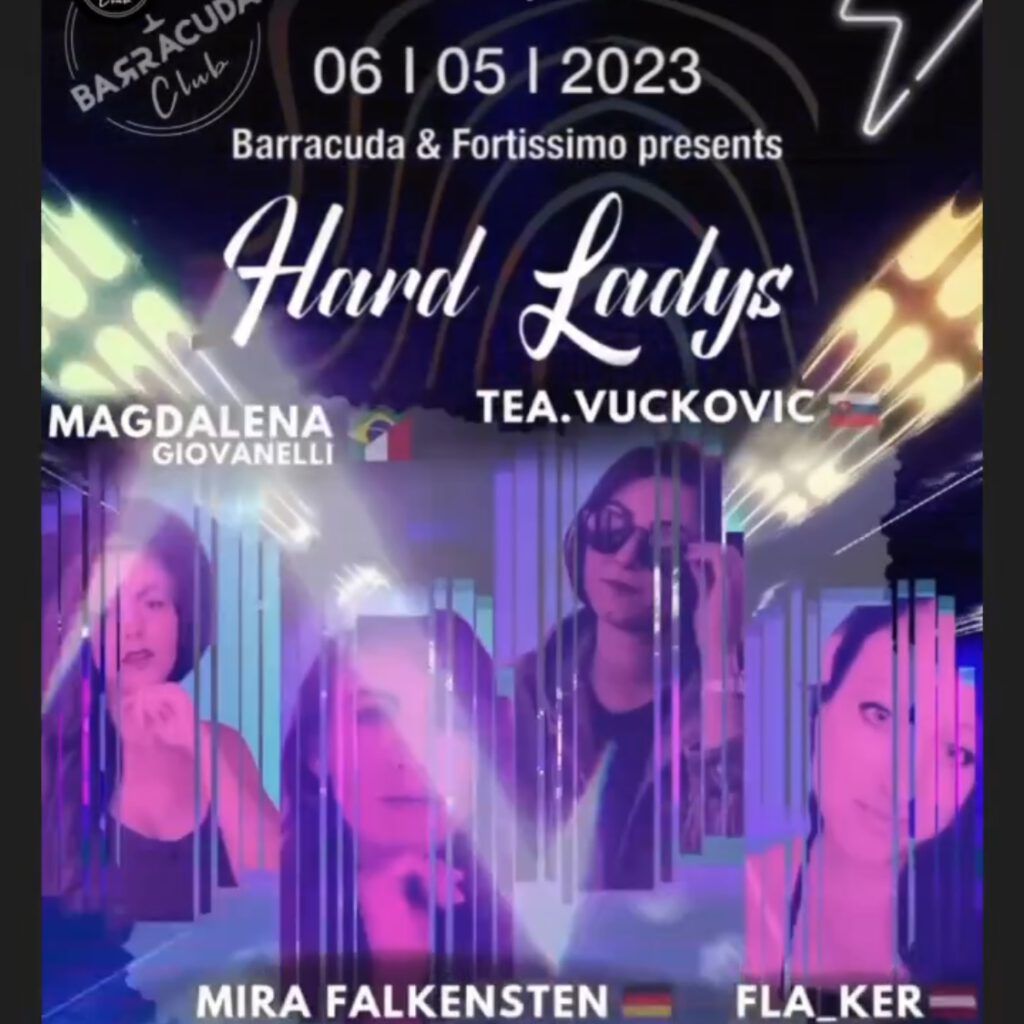 Hard Ladys, Barracuda Club, Kaprun, Österreich, Techno, DJ, DJane, Mira Falkenstein