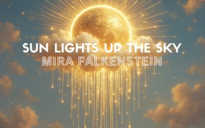 Falkenstein Records with the new release SUN LIGHTS UP THE SKY by MIRA FALKENSTEIN